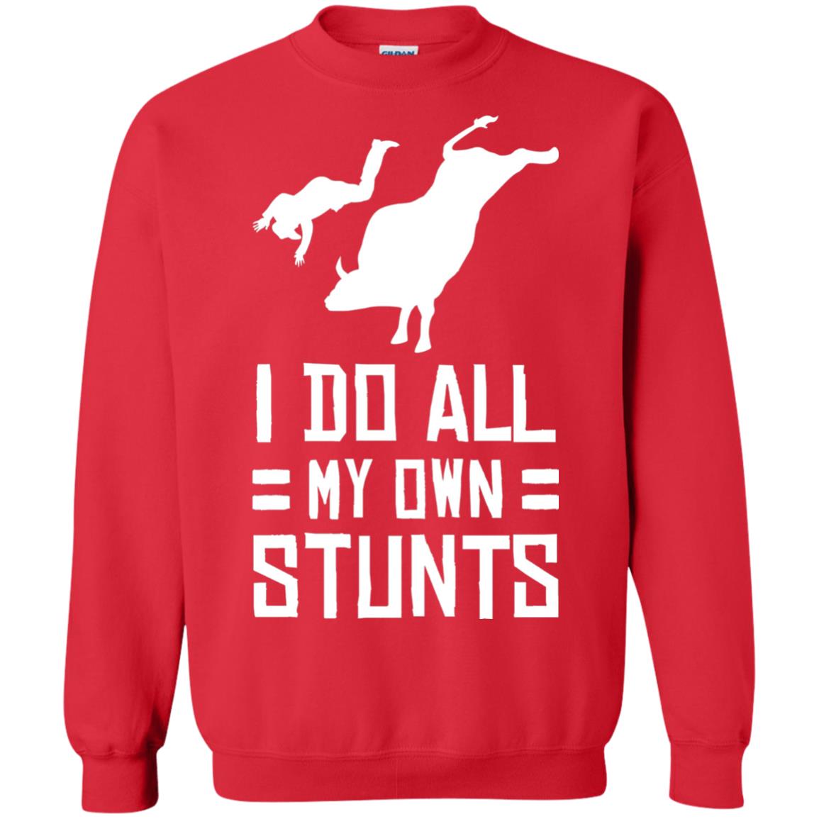 Bull Rider Shirt I Do All My Own Stunts Red