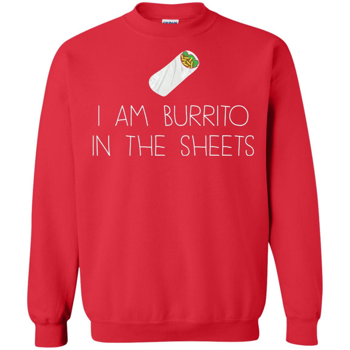Burrito T-shirt I Am A Burrito In The Sheets Swaddling Red