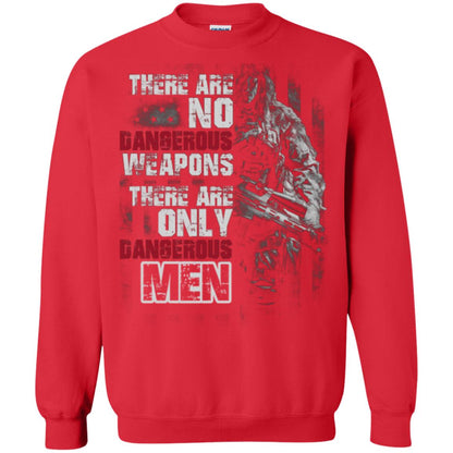 They Are No Dangerous Weapons There Are Only Dangerous Men Military Shirt Red