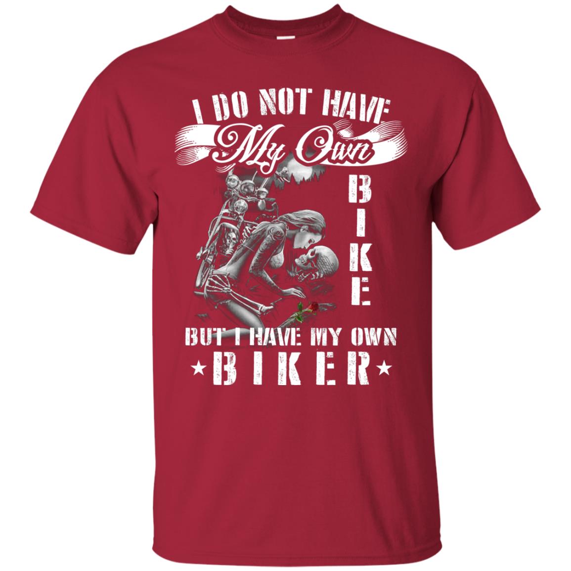 I Do Not Have My Own Bike But I Have My Oun Biker Cardinal