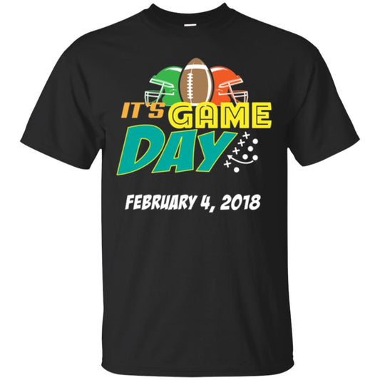 Football Lover T-shirt It_s Game Day February 4 2018 T-shirt Black