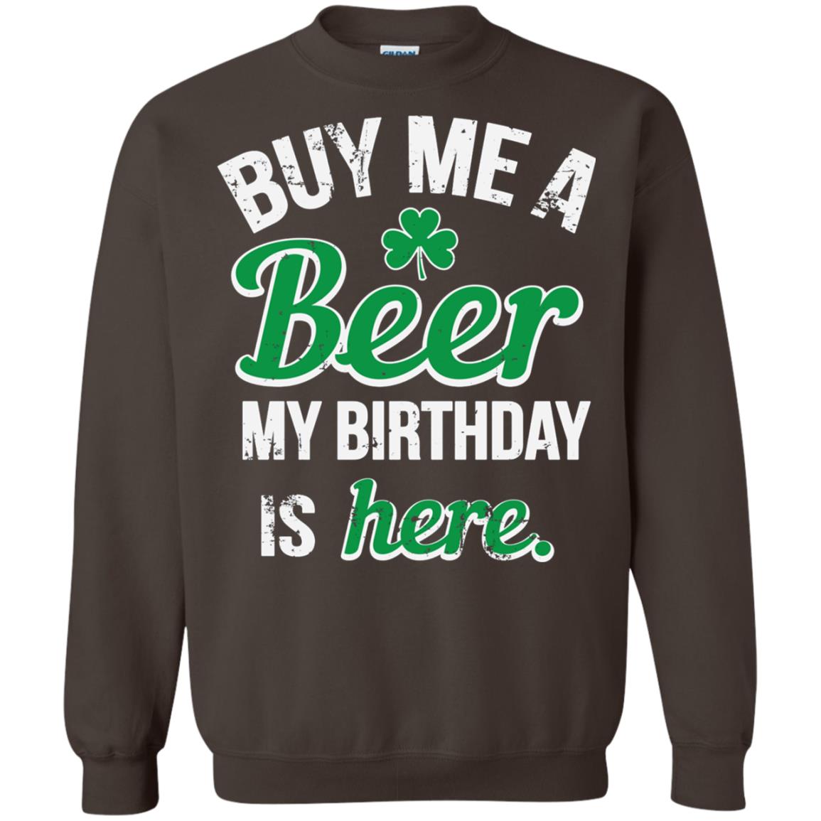 Buy Me A Beer Saint Patricks Day T-shirt Dark Chocolate