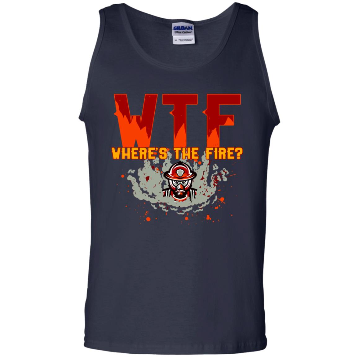 Where's The Fire Firefighter Quote Shirt Navy