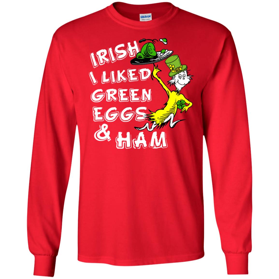 Irish I Liked Green Eggs And Ham T-shirt Red