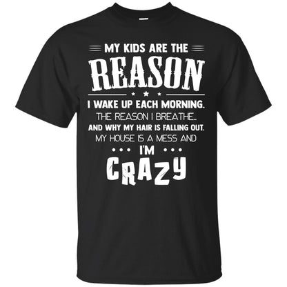 My Kids Are The Reason I Wake Up Each Morning Shirt Black