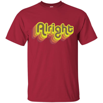 Alright Alright Shirt Funny Retro 70s Cardinal