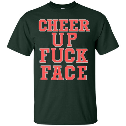 Cheer Up Face Shirt Forest