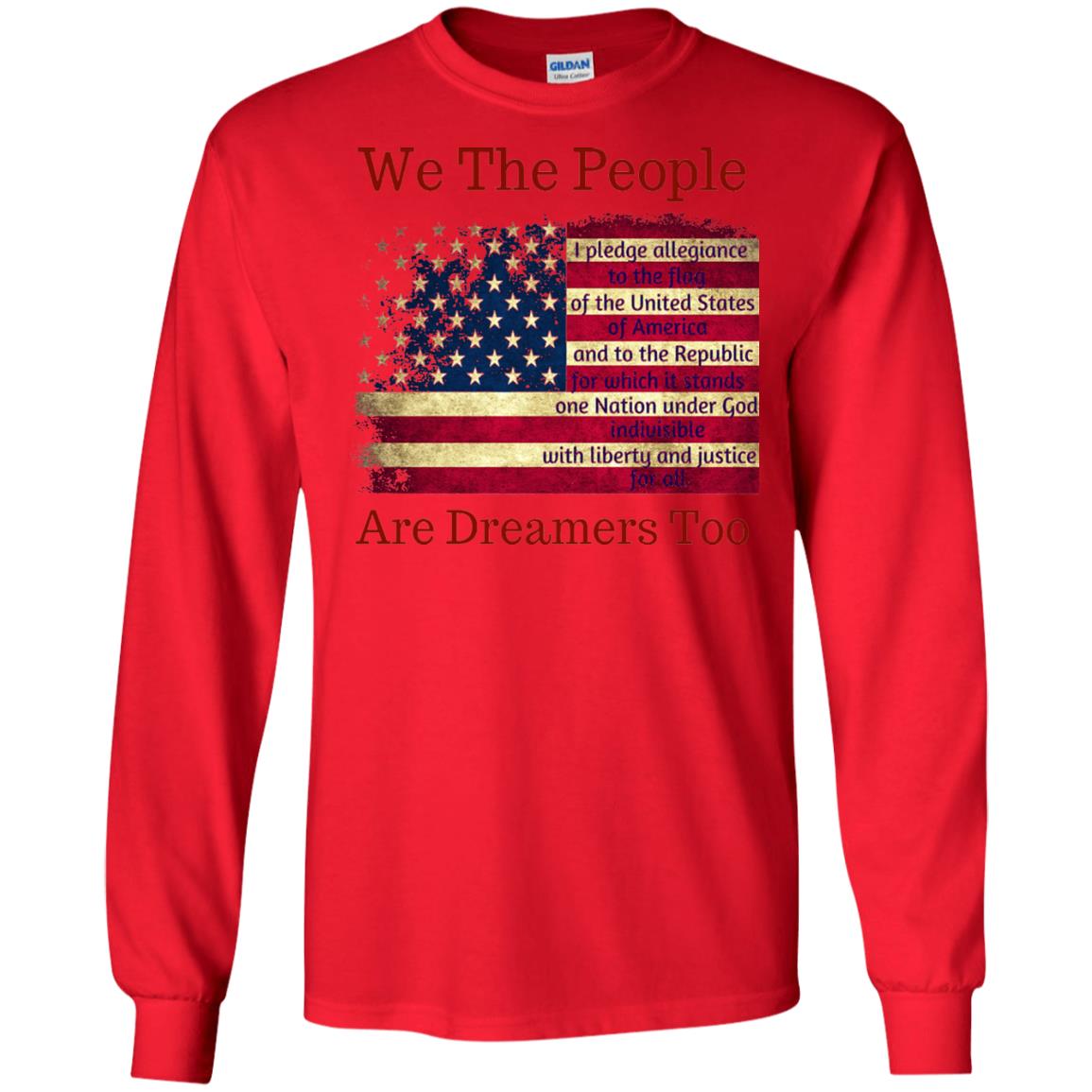 Americans We Are People Are Dreamers Too T-shirt Red