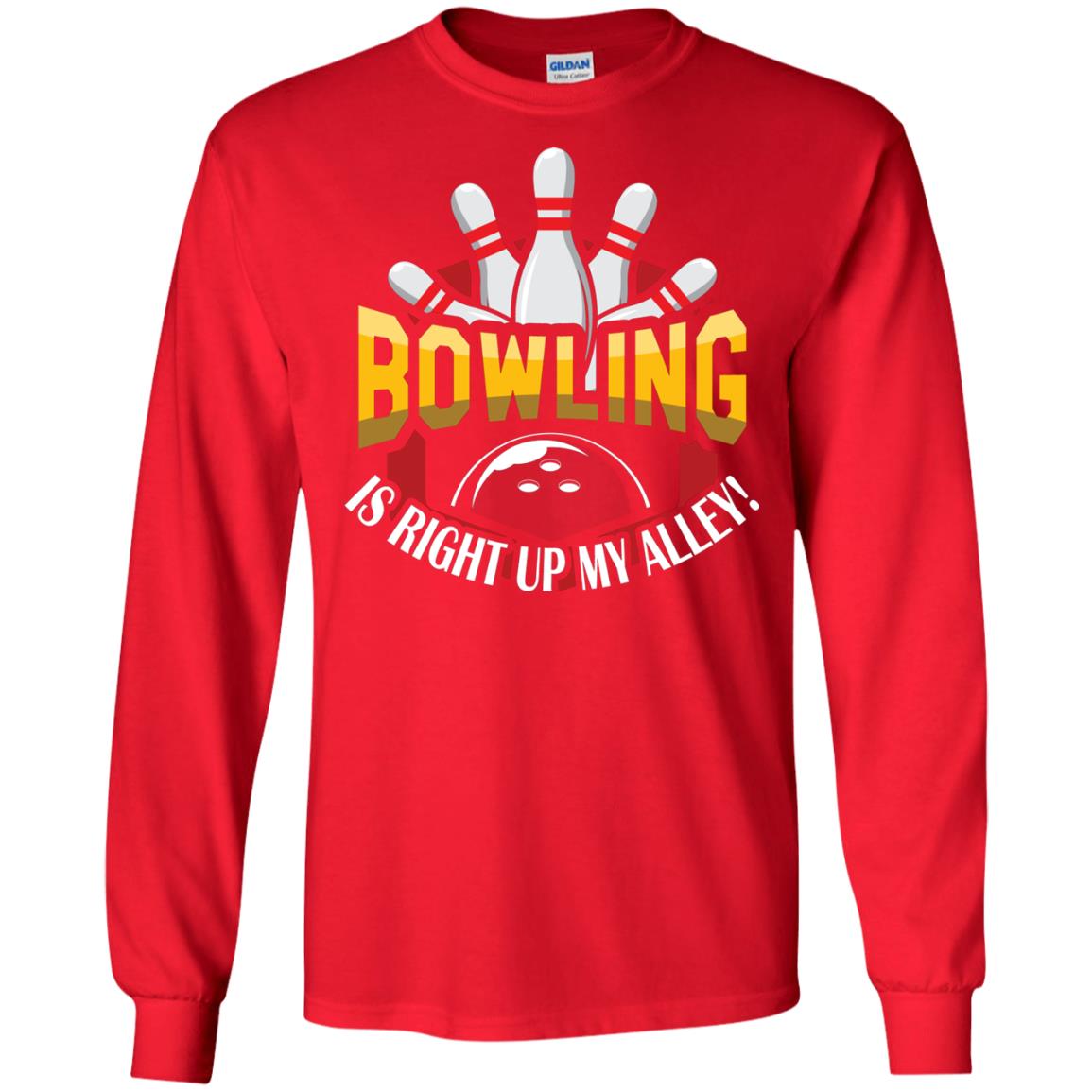 Bowler T-shirt Bowling Is Right Up My Alley Red