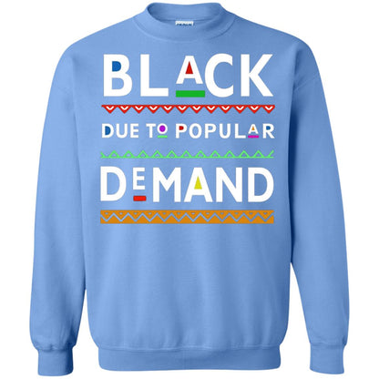 Black Due To Popular Demand Tshirt Carolina Blue