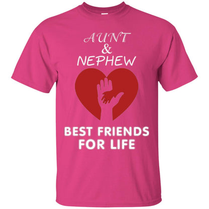 Family T-shirt Aunt And Nephew Best Friends For Life Heliconia