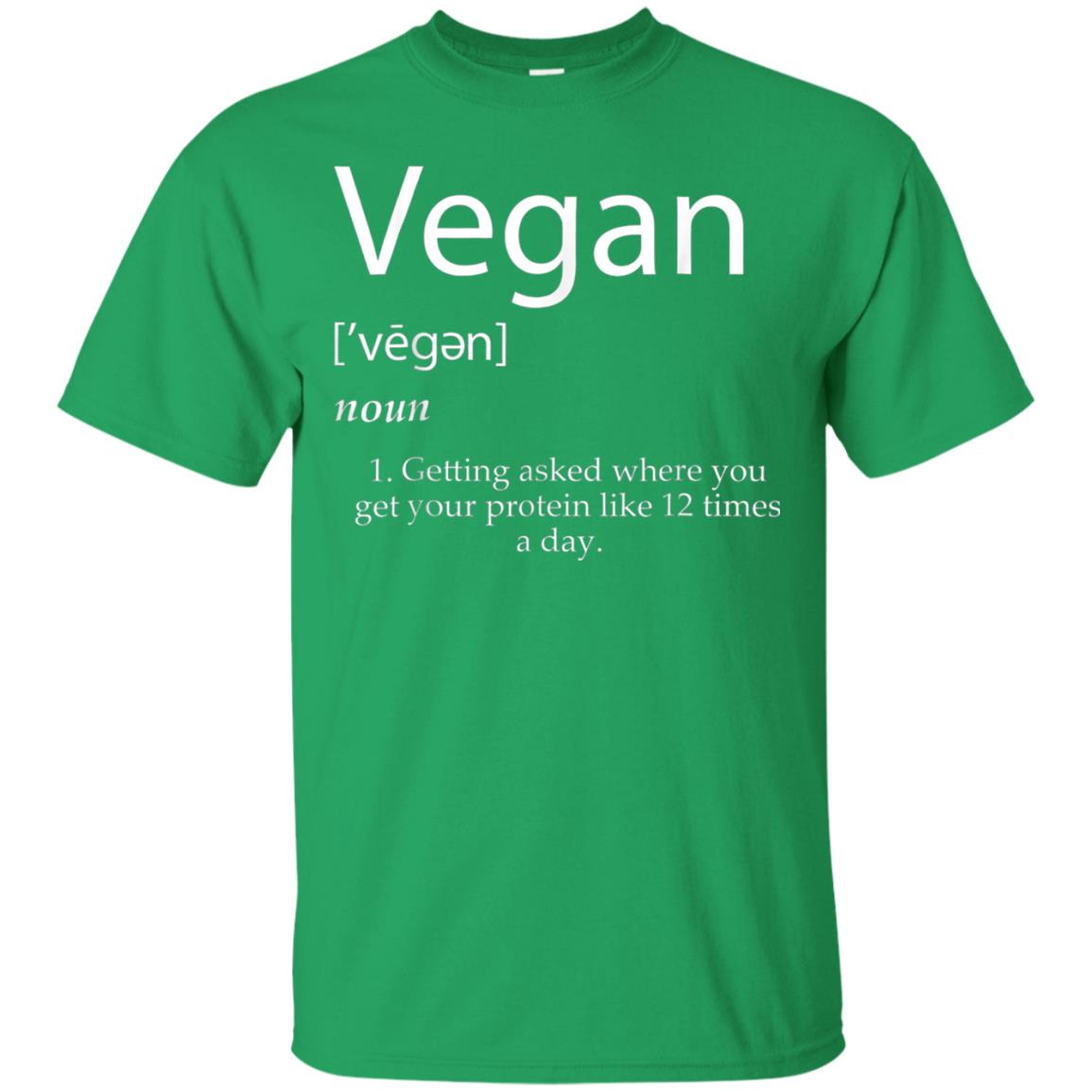Vegan Definition Shirt Funny Veganism Protein Cookbook Irish Green