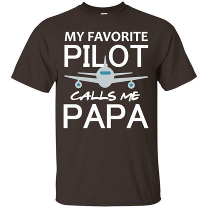 My Favorite Pilot Calls Me Papa Shirt For Grandpa Dark Chocolate