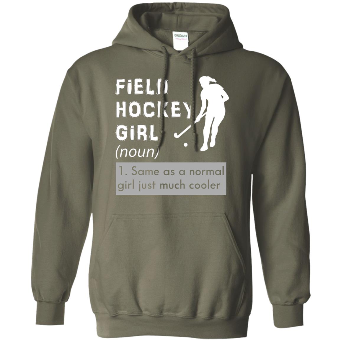 Field Hockey Girl Hockey Lover T-shirt Military Green