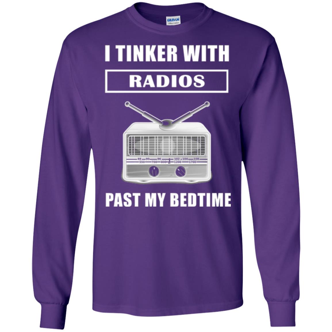 Funny Radio T-shirt I Tinker With Radios Past My Bedtime Purple