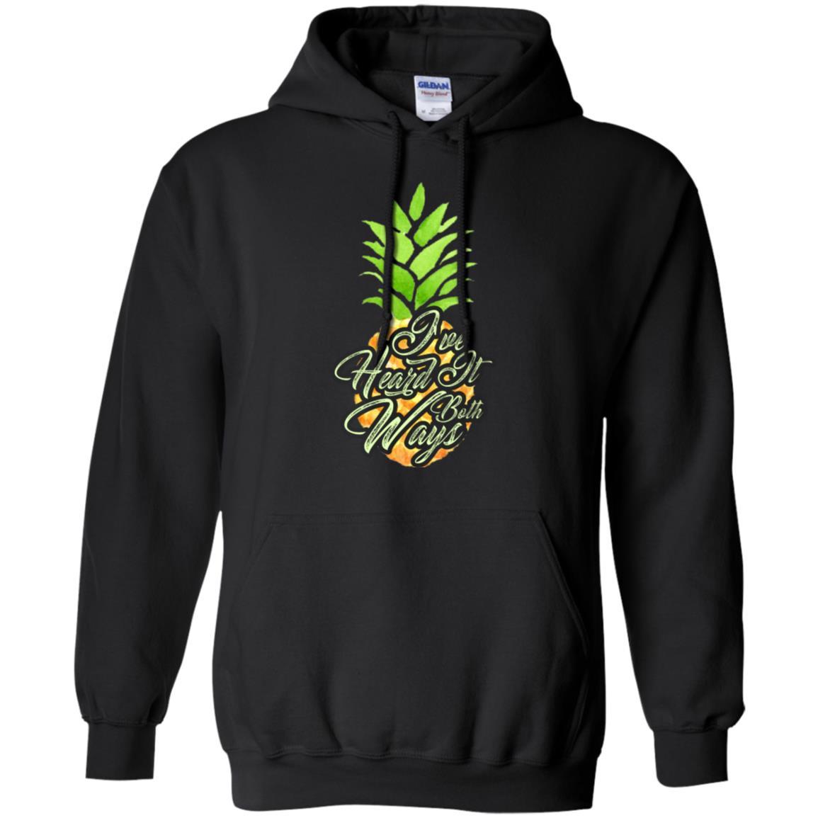 Pineapple T-shirt I've Heard It Both Ways Black