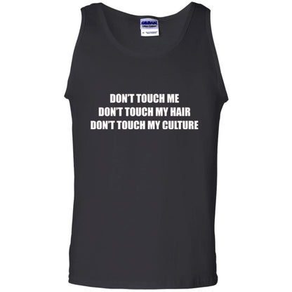 Don_t Touch Me Don_t Touch My Hair T-shirt Black