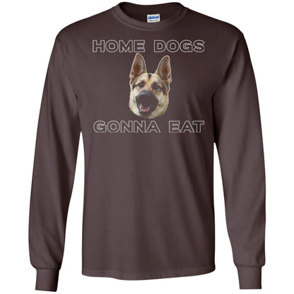 Dog Lover T-shirt Home Dogs Gonna Eat T-shirt Dark Chocolate