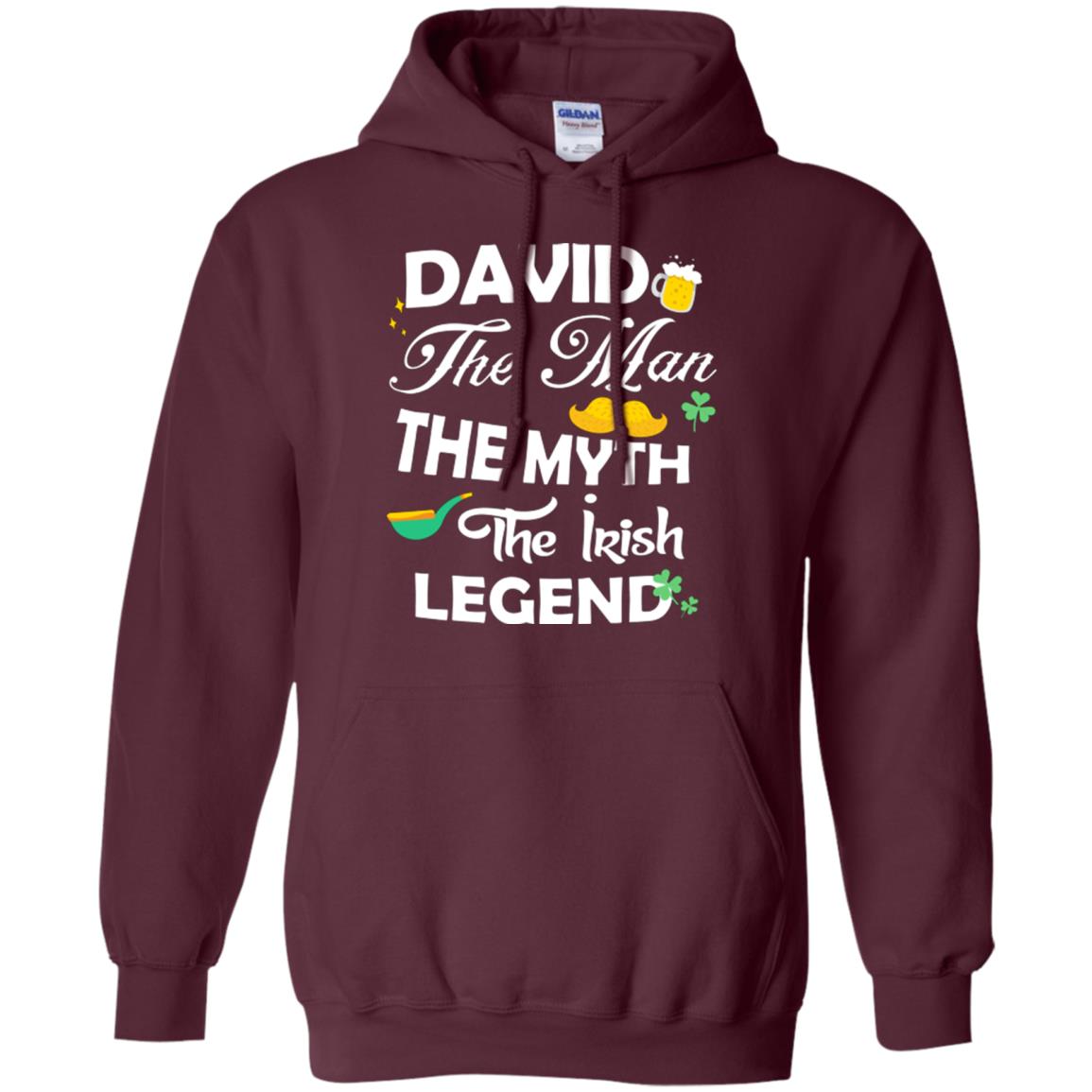 Saint David's Day T-shirt David The Man The Myth The Irish Legend Maroon