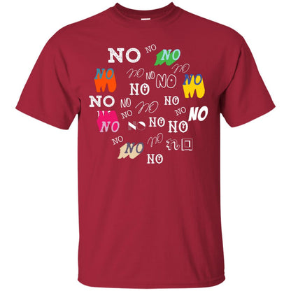 No No No Humor Saying Gift Shirt Cardinal