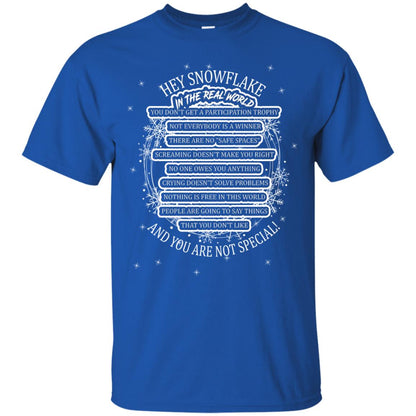 Hey Snowflake In The Real World You Don_t Get A Participation Trophy Military T-shirt Royal