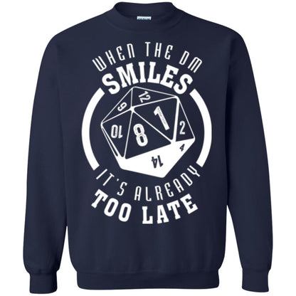 When The Dm Smiles It_s Already Too Late T-shirt Navy