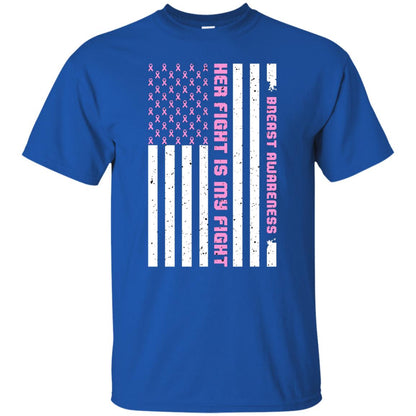 Breast Awareness His Fight Is My Fight Pink Ribbon Stars Flag Of Usa Shirt Royal