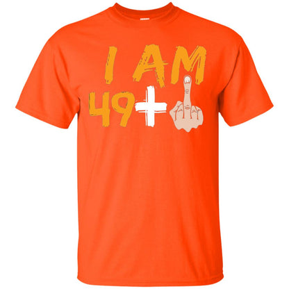 50th Birthday Funny T-shirt I Am 50 Years Old Orange