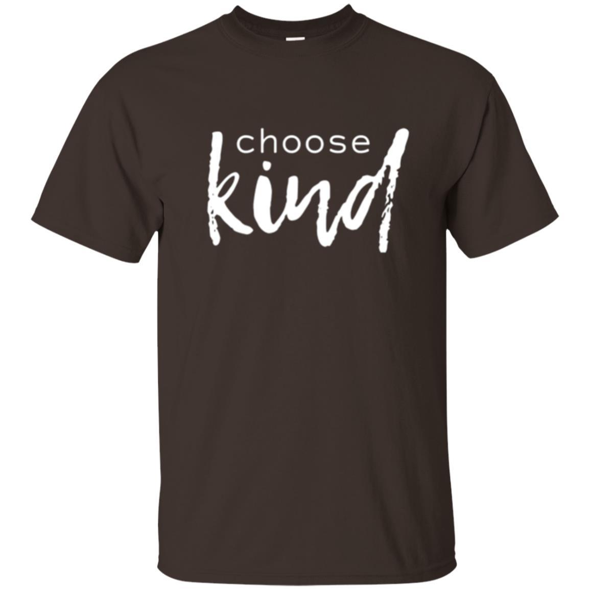 Anti Bullying T-shirt Choose Kind T-shirt Dark Chocolate