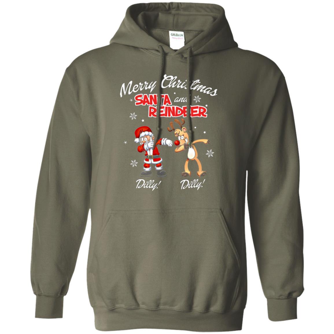 Christmas T-shirt Merry Christmas Santa And Reindeer Dilly Dilly Military Green