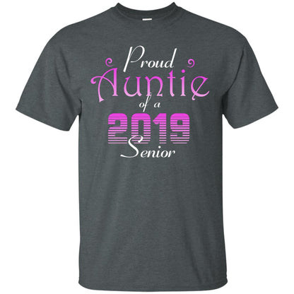 Proud Auntie Of 2019 Senior Aunt Shirt Dark Heather