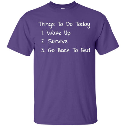 Wake Up Survive Go Back To Bed Shirt Purple