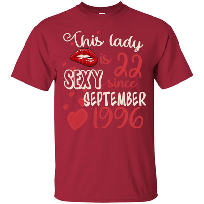 This Lady Is 22 Sexy Since September 1996 22nd Birthday Shirt For September Womens Cardinal