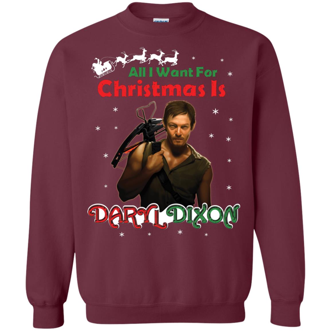 All I Want For Christmas Is Daryl Dixon Shirt Maroon