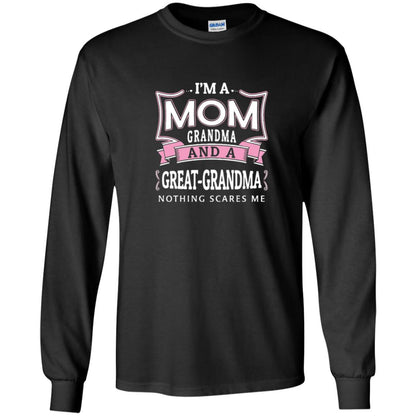 Nana T-shirt Nothing Scares Me I'm Mom Grandma Black