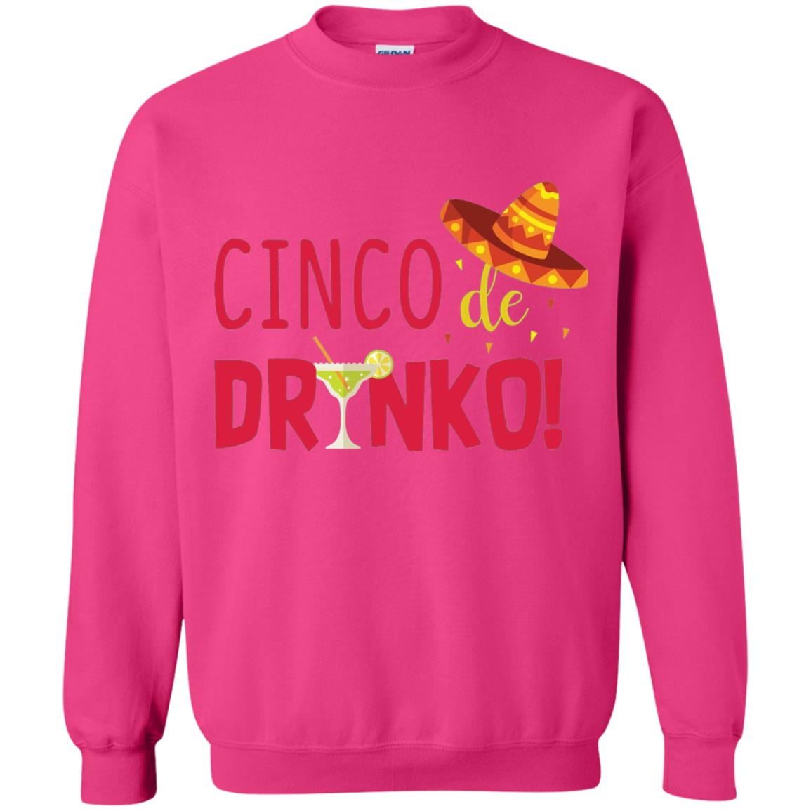 Cinco De Drinko Cinco Mayo 2018 Drinking T-shirt Heliconia