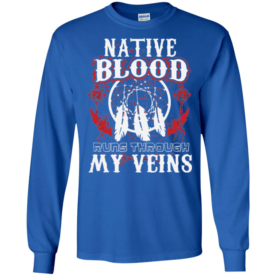 American T-shirt Native Blood Runs Through My Veins Royal
