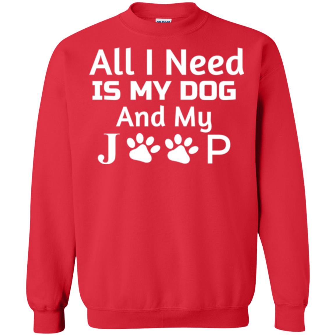 Dogs Lover T-shirt All I Need Is My Dog And My Jeep Red