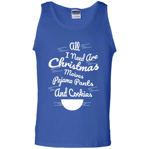 Christmas T-shirt All I Need Are Christmas Movies Pajama Pants