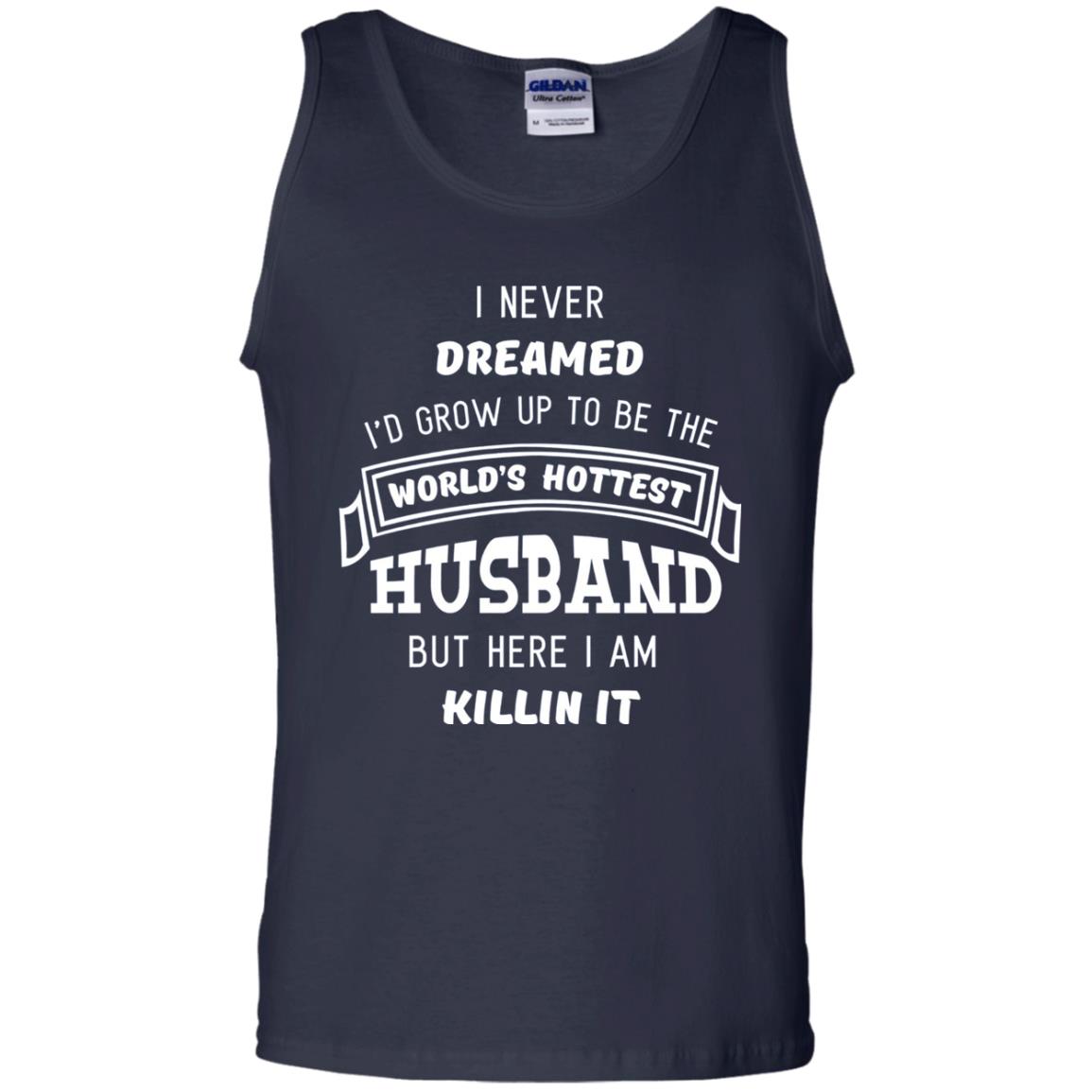 I Would Grow Up To Be The Worlds Hottest Husband Navy
