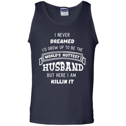 I Would Grow Up To Be The Worlds Hottest Husband Navy