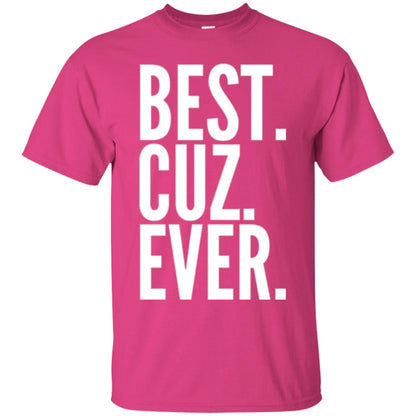 Cousin T-shirt Best Cuz Ever Heliconia