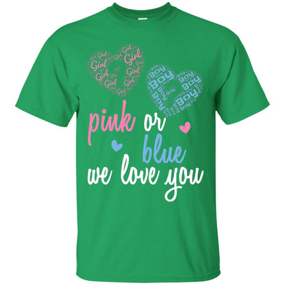 Gender Reveal Party T-shirt Pink Or Blue We Love You Irish Green