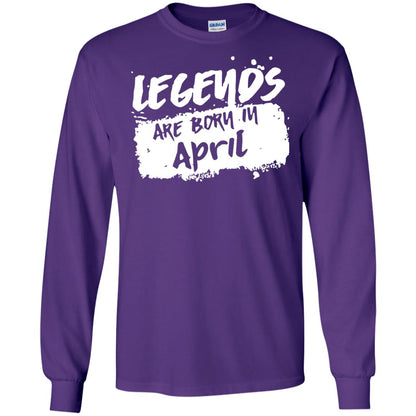 April Birthday Shirt Legends Are Born In April Purple
