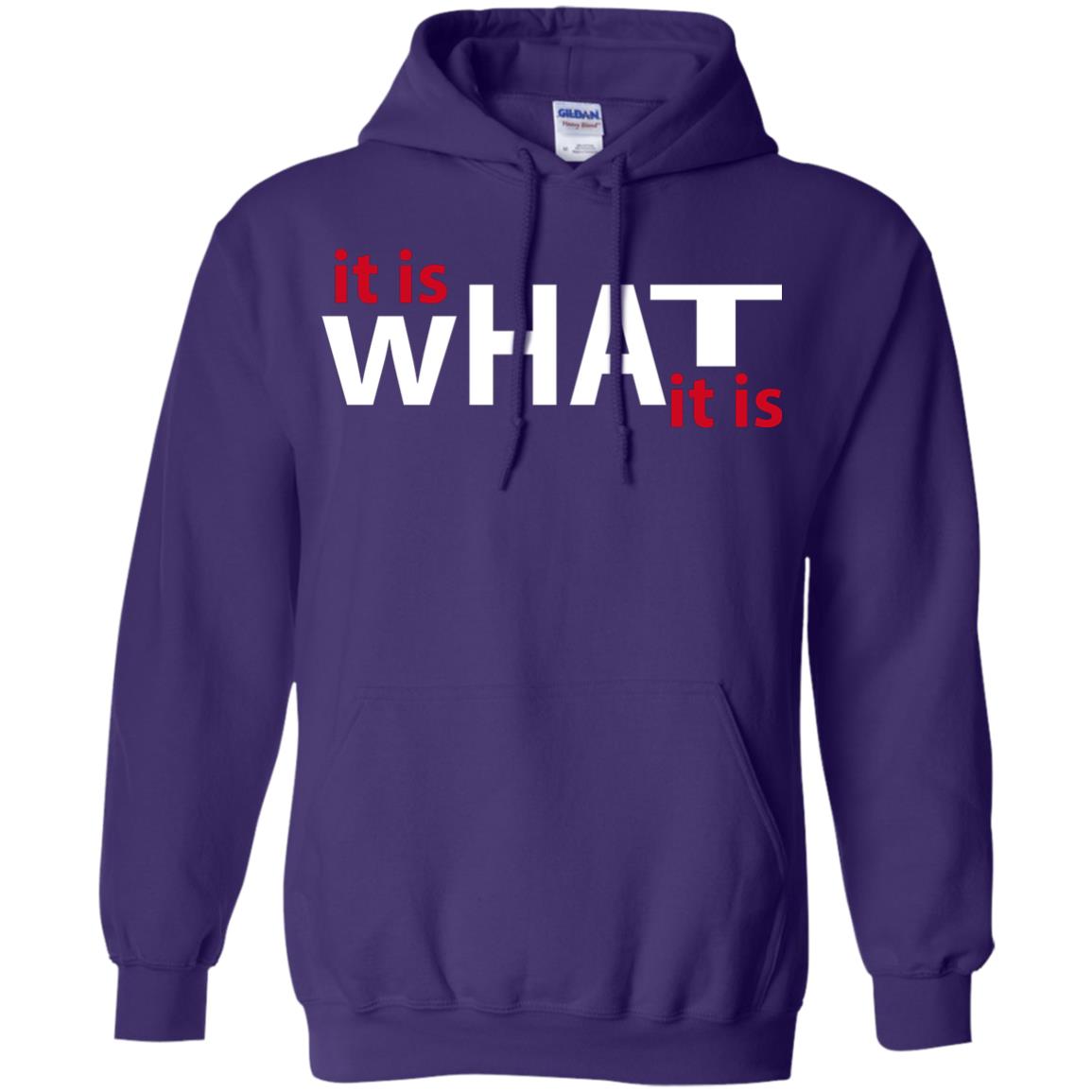 It Is What It Is T-shirt Purple