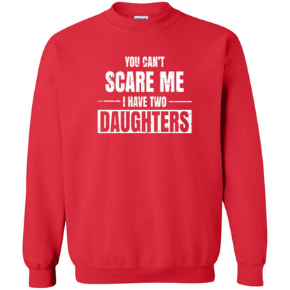 Family T-shirt You Can_t Scare Me I Have 2 Daughters Red
