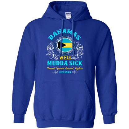 Bahamas Well Mudda Sick Foward Upward Onward Together Est1973 T-shirt Royal