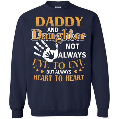 Daddy And Daughter Not Always Eye To Eye But Always Heart To Heart Navy
