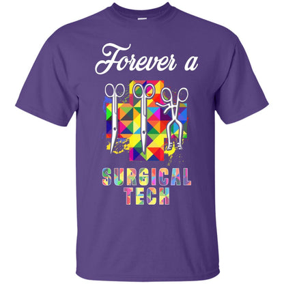 Forever A Surgical Tech Shirt Purple