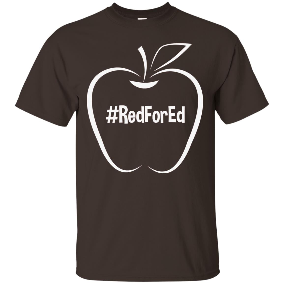 Teacher Shirt Hash Tag Redfored Protest Dark Chocolate